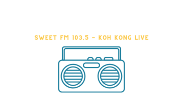Sweet FM 103.5 – Koh Kong live