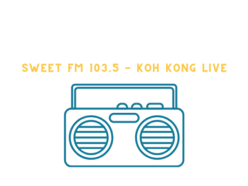 Sweet FM 103.5 – Koh Kong live